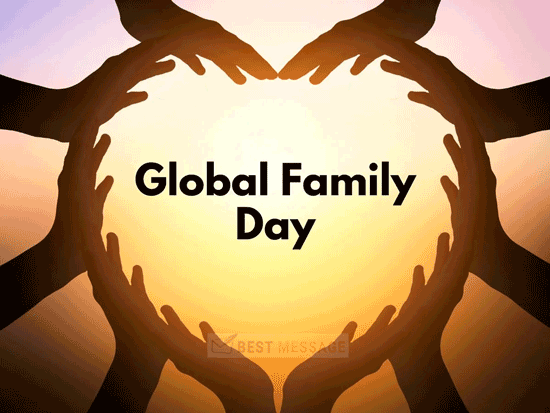 Global Family Day Quotes messages