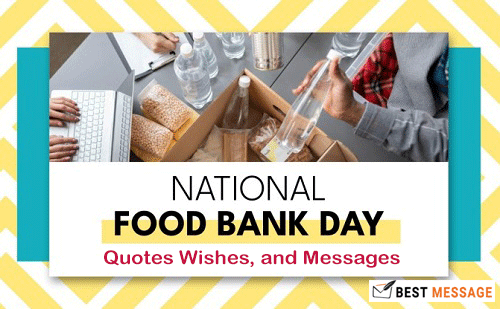 National Food Bank Day quotes 1