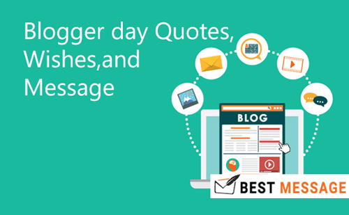 blogger day quotes